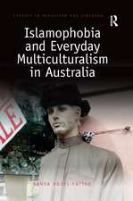 Islamophobia and Everyday Multiculturalism in Australia