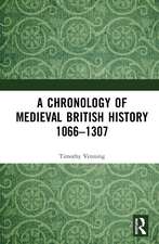 A Chronology of Medieval British History: 1066–1307