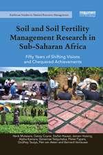 Soil and Soil Fertility Management Research in Sub-Saharan Africa