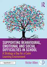 Supporting Behavioural, Emotional and Social Difficulties in School