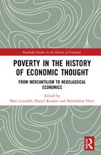 Poverty in the History of Economic Thought: From Mercantilism to Neoclassical Economics