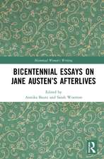 Bicentennial Essays on Jane Austen's Afterlives