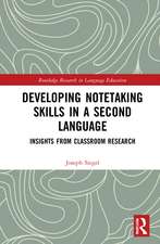 Developing Notetaking Skills in a Second Language: Insights from Classroom Research