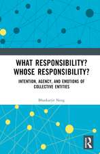 What Responsibility? Whose Responsibility?: Intention, Agency, and Emotions of Collective Entities