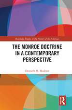 The Monroe Doctrine in a Contemporary Perspective