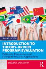 Introduction to Theory-Driven Program Evaluation: Culturally Responsive and Strengths-Focused Applications