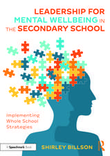 Leadership for Mental Wellbeing in the Secondary School