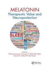 Melatonin: Therapeutic Value and Neuroprotection