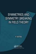 Symmetries and Symmetry Breaking in Field Theory