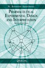 Pharmaceutical Experimental Design and Interpretation