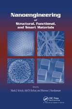 Nanoengineering of Structural, Functional and Smart Materials