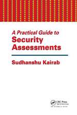 A Practical Guide to Security Assessments