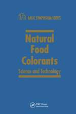 Natural Food Colorants: Science and Technology