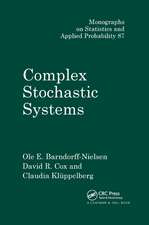 Complex Stochastic Systems