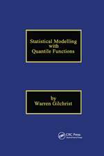 Statistical Modelling with Quantile Functions