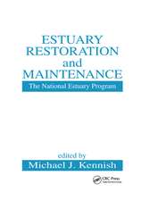 Estuary Restoration and Maintenance: The National Estuary Program