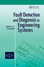 Fault Detection and Diagnosis in Engineering Systems