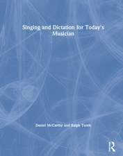 Singing and Dictation for Today's Musician