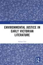 Environmental Justice in Early Victorian Literature