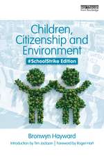 Children, Citizenship and Environment: #SchoolStrike Edition