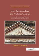 Leon Battista Alberti and Nicholas Cusanus: Towards an Epistemology of Vision for Italian Renaissance Art and Culture