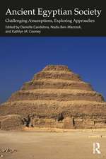 Ancient Egyptian Society: Challenging Assumptions, Exploring Approaches