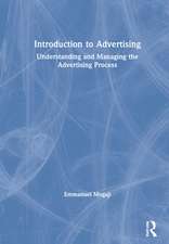 Introduction to Advertising: Understanding and Managing the Advertising Process