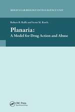 Planaria: A Model for Drug Action and Abuse