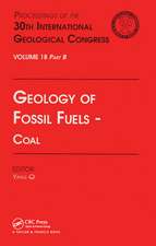 Geology of Fossil Fuels --- Coal: Proceedings of the 30th International Geological Congress, Volume 18 Part B