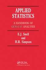 Applied Statistics: Handbook of GENSTAT Analysis