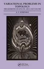 Variational Problems in Topology: The Geometry of Length, Area and Volume