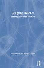 Designing Presence