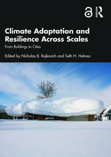 Climate Adaptation and Resilience Across Scales