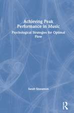 Achieving Peak Performance in Music: Psychological Strategies for Optimal Flow