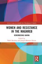 Women and Resistance in the Maghreb: Remembering Kahina