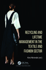 Recycling and Lifetime Management in the Textile and Fashion Sector