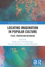 Locating Imagination in Popular Culture: Place, Tourism and Belonging