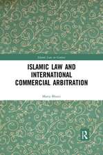 Islamic Law and International Commercial Arbitration