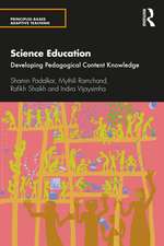 Science Education: Developing Pedagogical Content Knowledge