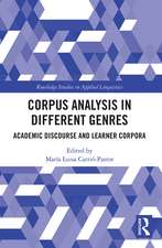 Corpus Analysis in Different Genres: Academic Discourse and Learner Corpora