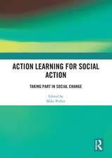 Action Learning for Social Action: Taking Part in Social Change