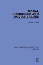 Moral Principles and Social Values