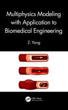 Multiphysics Modeling with Application to Biomedical Engineering