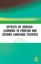 Effects of Service-Learning in Foreign and Second Language Courses