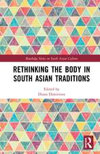 Rethinking the Body in South Asian Traditions