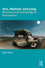 Art, Memoir and Jung: Personal and Psychological Encounters