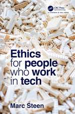 Ethics for People Who Work in Tech