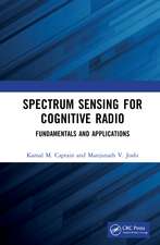 Spectrum Sensing for Cognitive Radio : Fundamentals and Applications