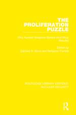 The Proliferation Puzzle: Why Nuclear Weapons Spread (and What Results)