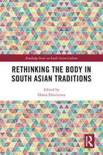 Rethinking the Body in South Asian Traditions